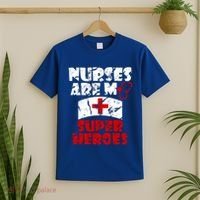Nurses Are My Super Heroes Funny Cool Gift T-Shirt thumb 2