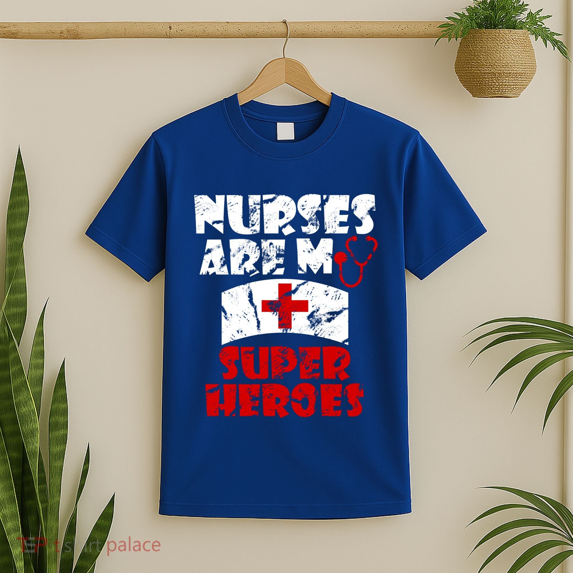 Nurses Are My Super Heroes Funny Cool Gift T-Shirt