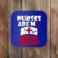 Nurses Are My Super Heroes Funny Cool Gift Coaster thumb 0