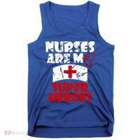 Nurses Are My Super Heroes Funny Cool Gift Tank Top thumb 0
