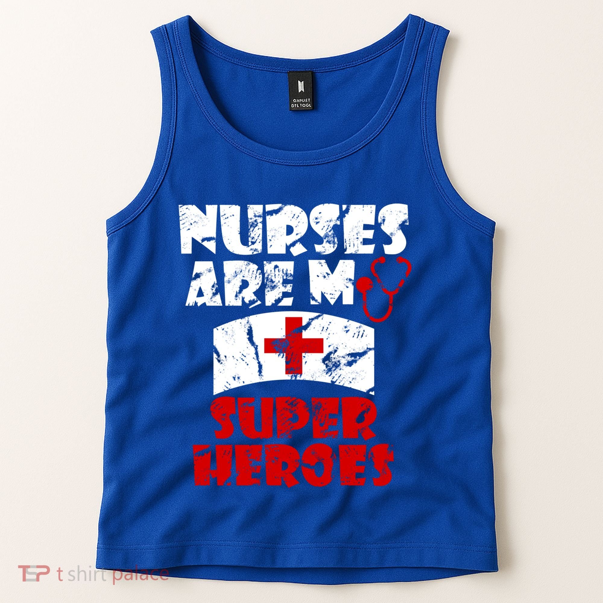 Nurses Are My Super Heroes Funny Cool Gift Tank Top
