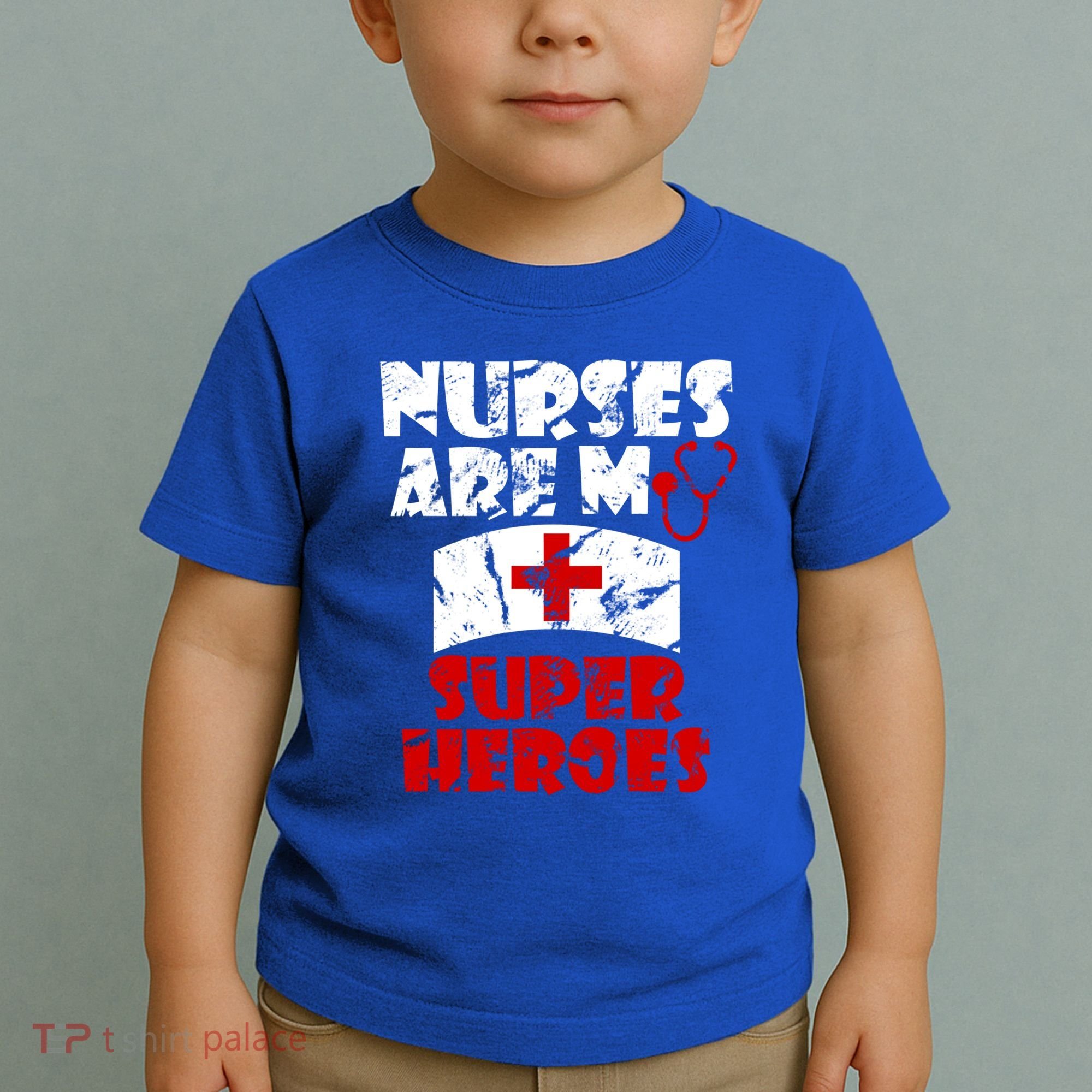 Nurses Are My Super Heroes Funny Cool Gift Toddler T-Shirt