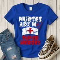 Nurses Are My Super Heroes Funny Cool Gift Women's T-Shirt thumb 3