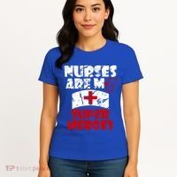 Nurses Are My Super Heroes Funny Cool Gift Women's T-Shirt thumb 4