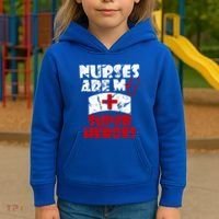 Nurses Are My Super Heroes Funny Cool Gift Kids Hoodie thumb 3