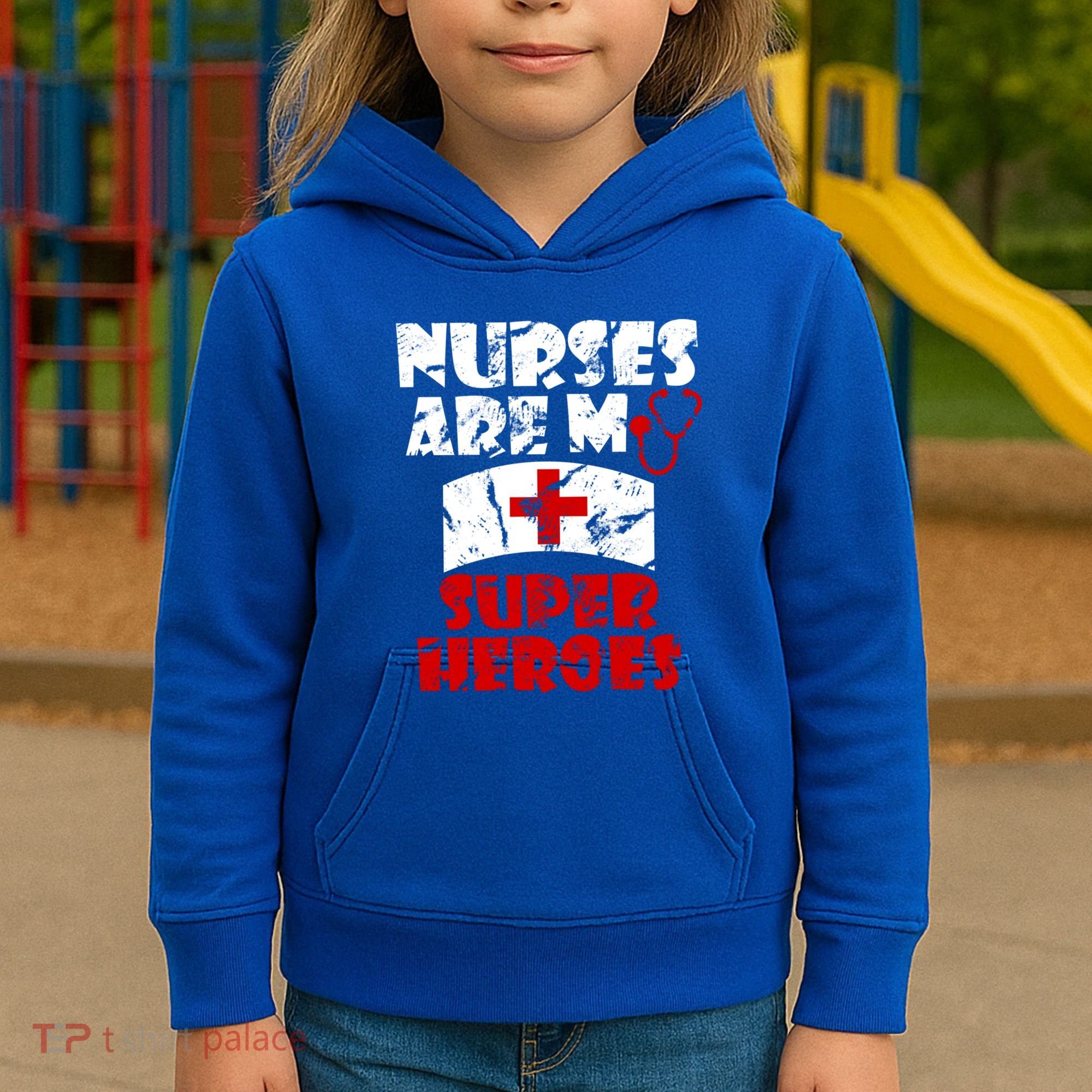 Nurses Are My Super Heroes Funny Cool Gift Kids Hoodie