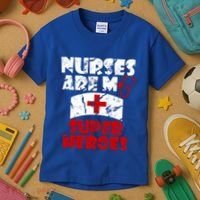 Nurses Are My Super Heroes Funny Cool Gift Kids T-Shirt thumb 3