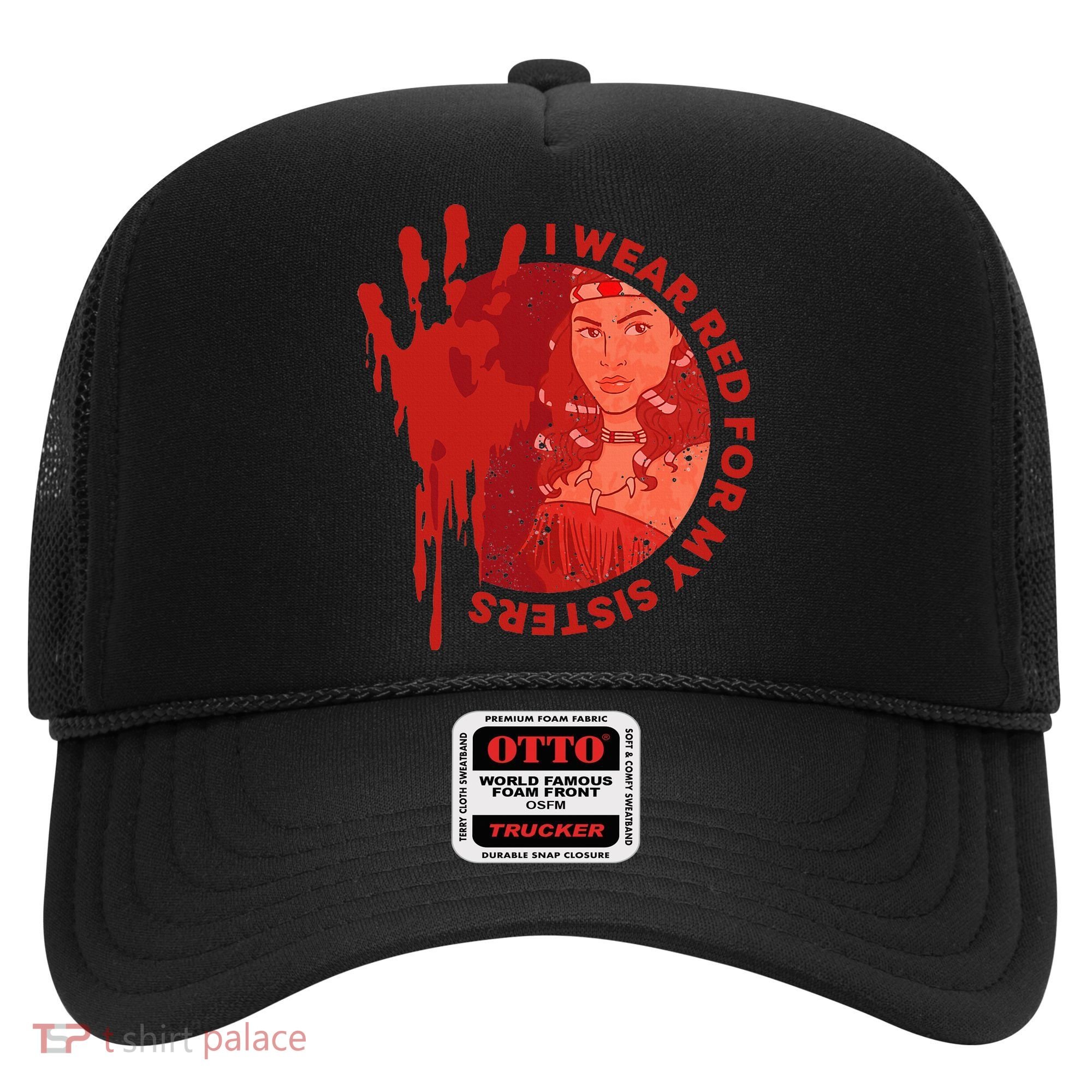 Native America Mmiw Awareness I Wear Red For My Sisters Hat