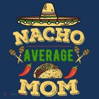 Nacho Average Mom Cinco De Mayo Gift Coaster thumb 2