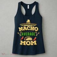 Nacho Average Mom Cinco De Mayo Gift Women's Tank Top thumb 3