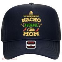 Nacho Average Mom Cinco De Mayo Gift Hat thumb 0