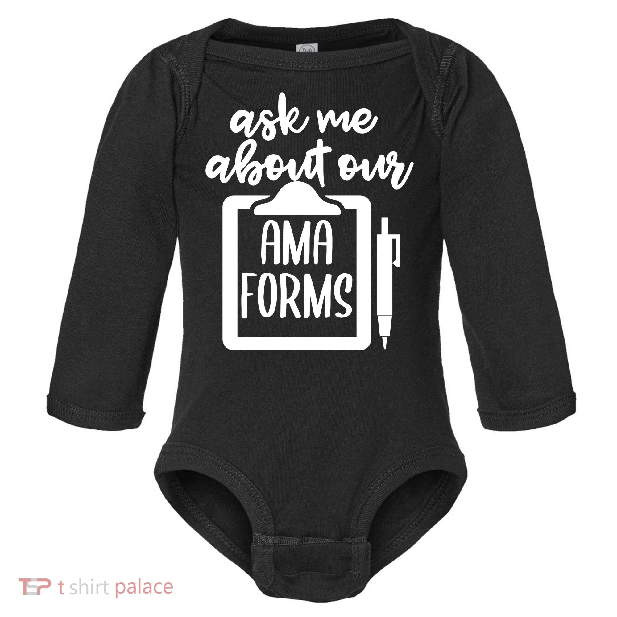 Nurse Ask Me About Ama Forms Baby Long Sleeve Bodysuit
