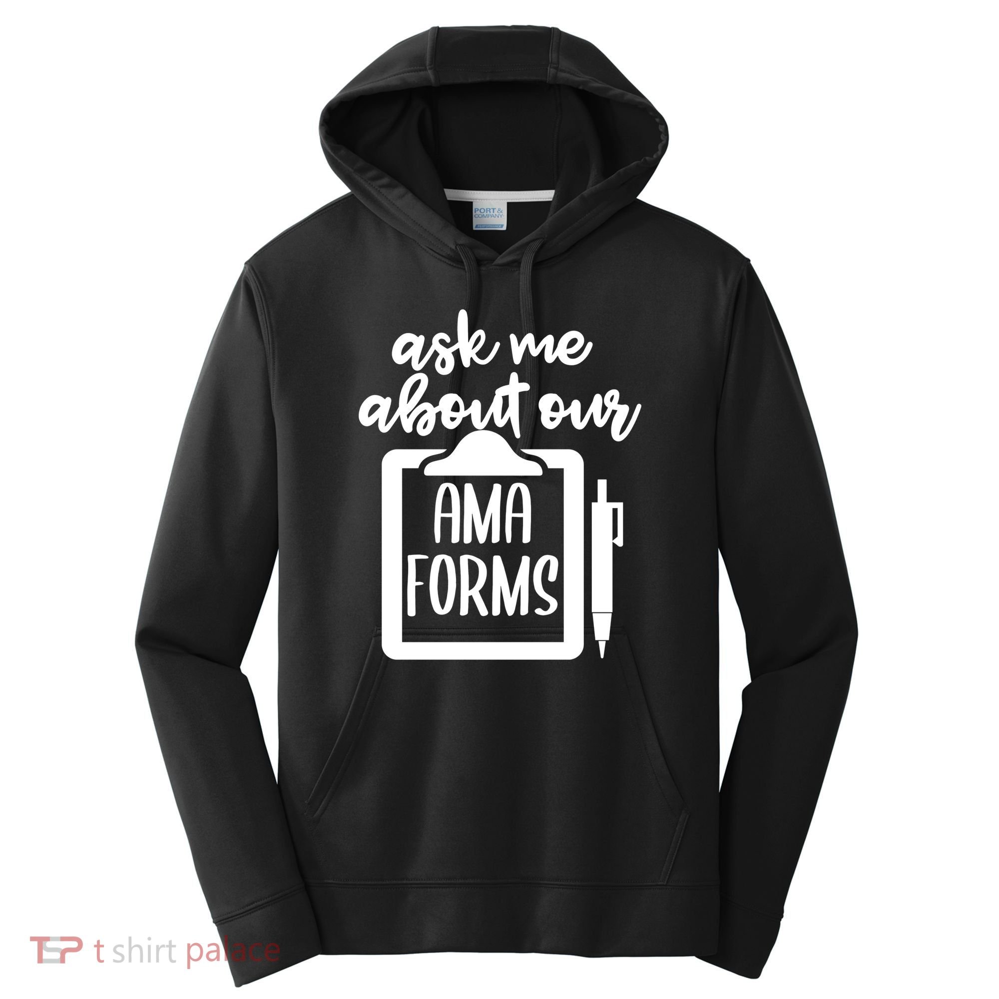 Nurse Ask Me About Ama Forms Performance Fleece Hoodie