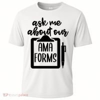 Nurse Ask Me About Ama Forms Cooling Performance Crew T-Shirt thumb 0