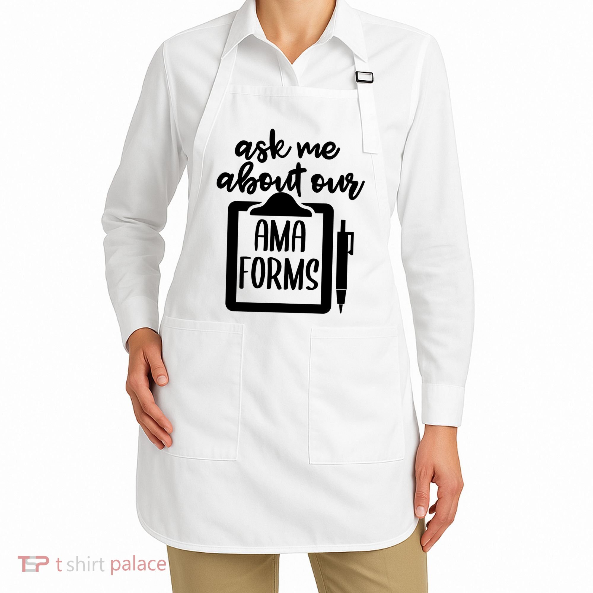 Nurse Ask Me About Ama Forms Apron