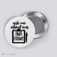 Nurse Ask Me About Ama Forms Button thumb 0