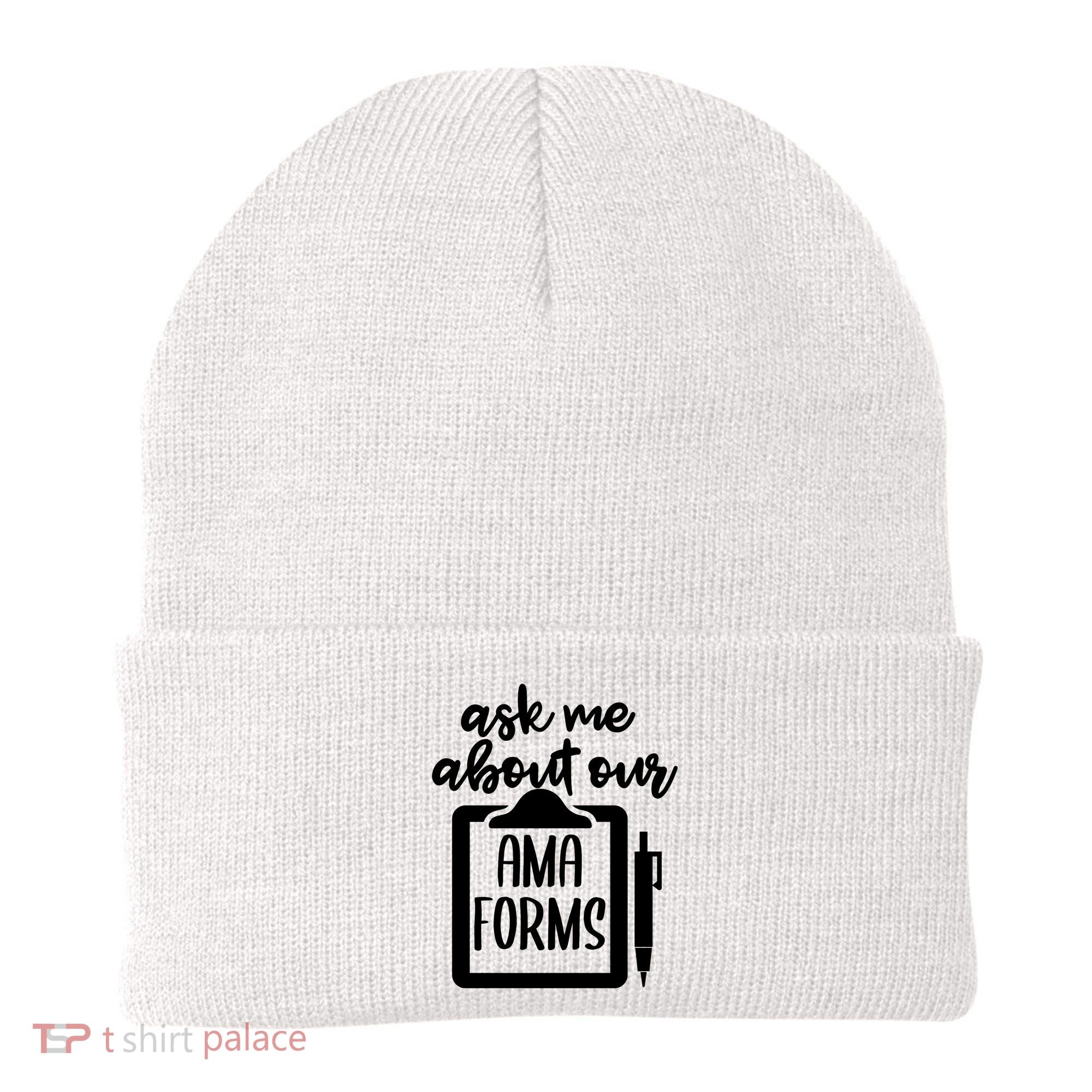 Nurse Ask Me About Ama Forms Beanie