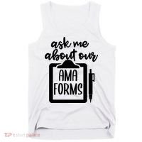 Nurse Ask Me About Ama Forms Tank Top thumb 0