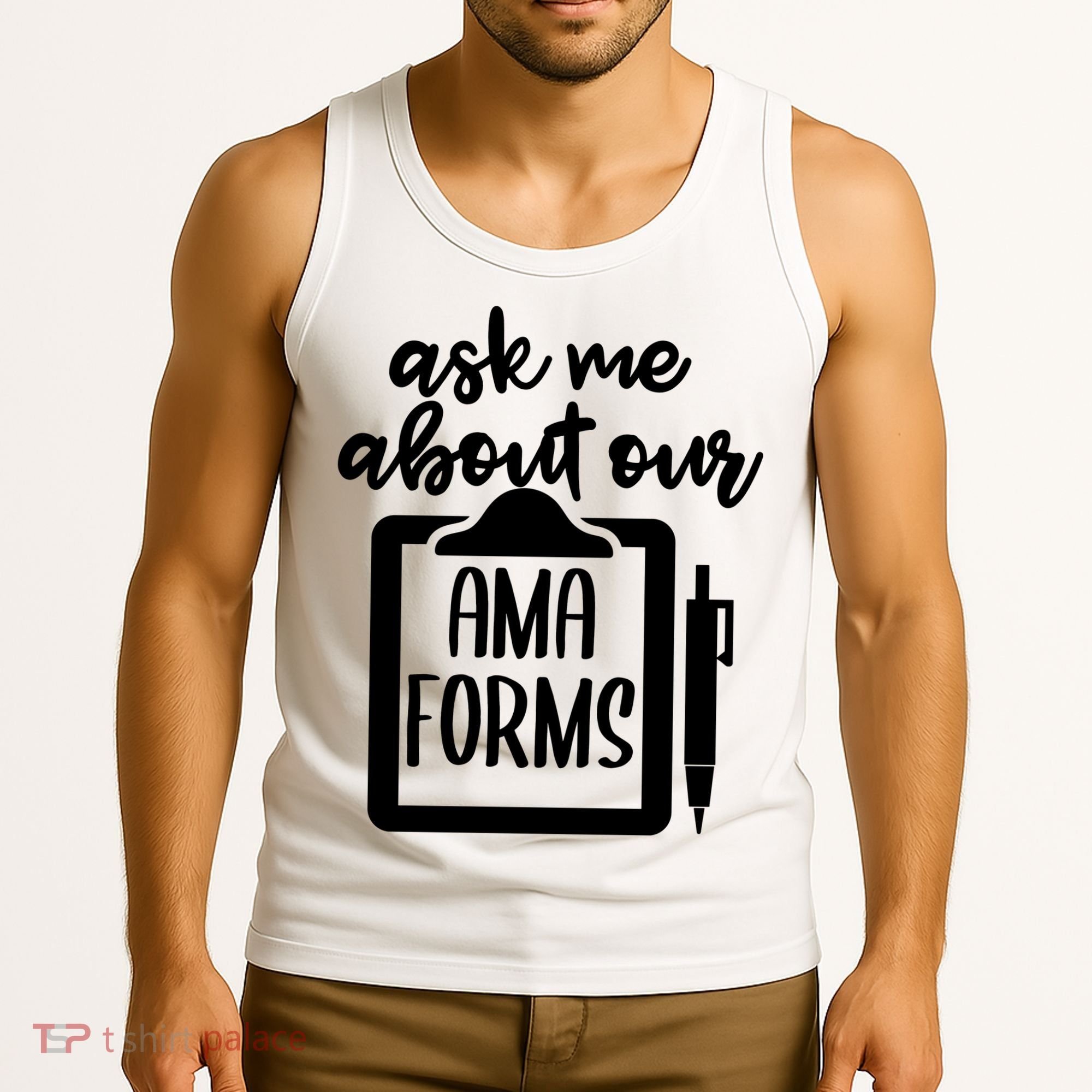 Nurse Ask Me About Ama Forms Tank Top