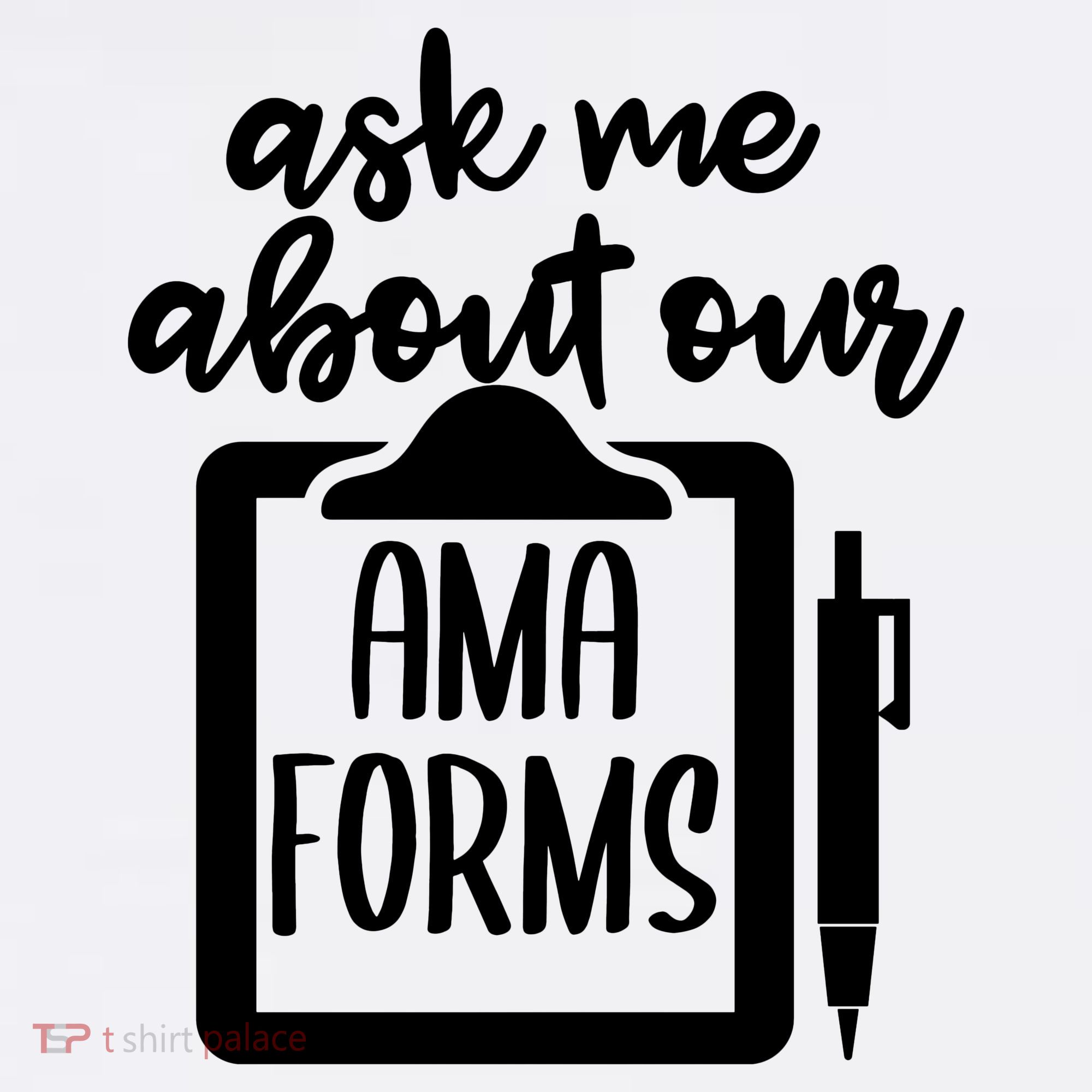 Nurse Ask Me About Ama Forms Tank Top