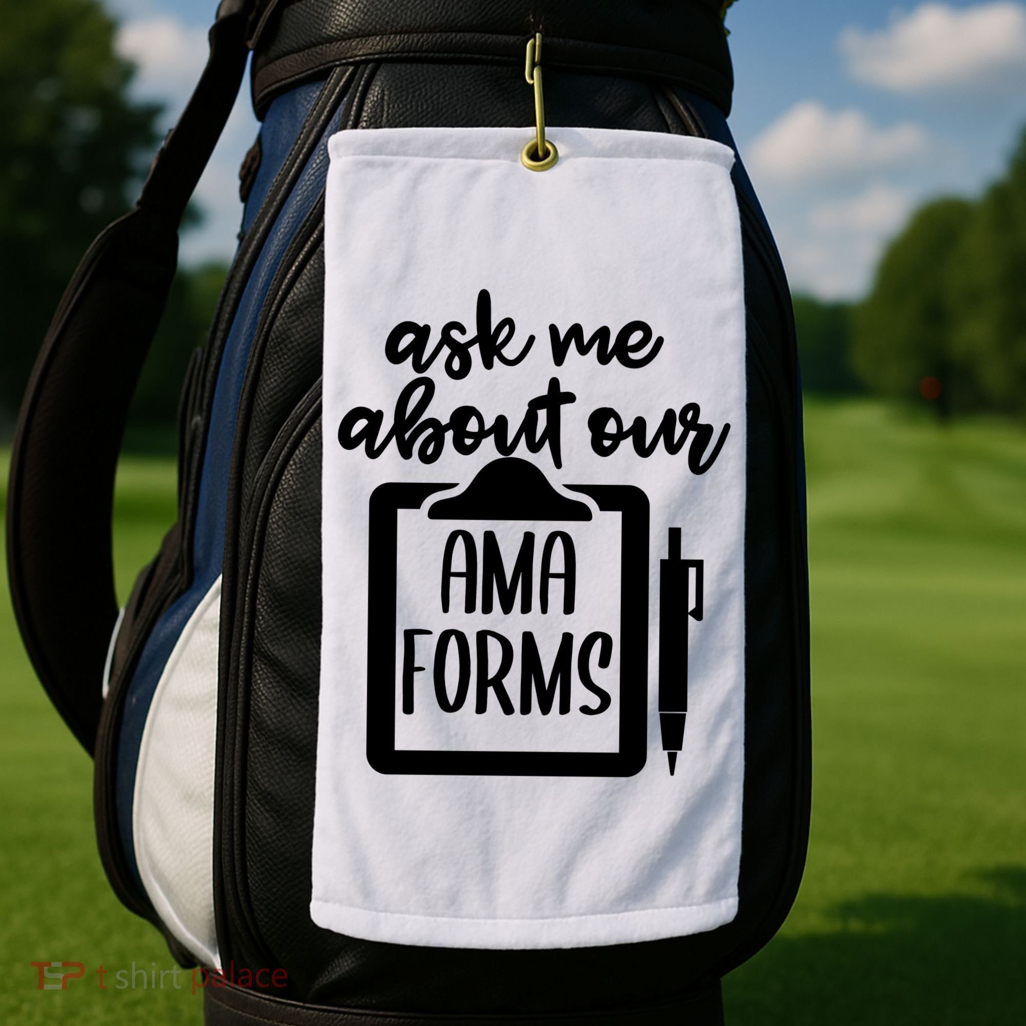 Nurse Ask Me About Ama Forms Golf Towel