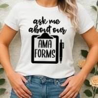 Nurse Ask Me About Ama Forms Women's T-Shirt thumb 2