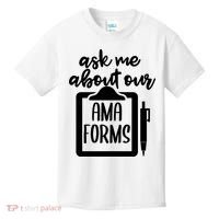 Nurse Ask Me About Ama Forms Kids T-Shirt thumb 0