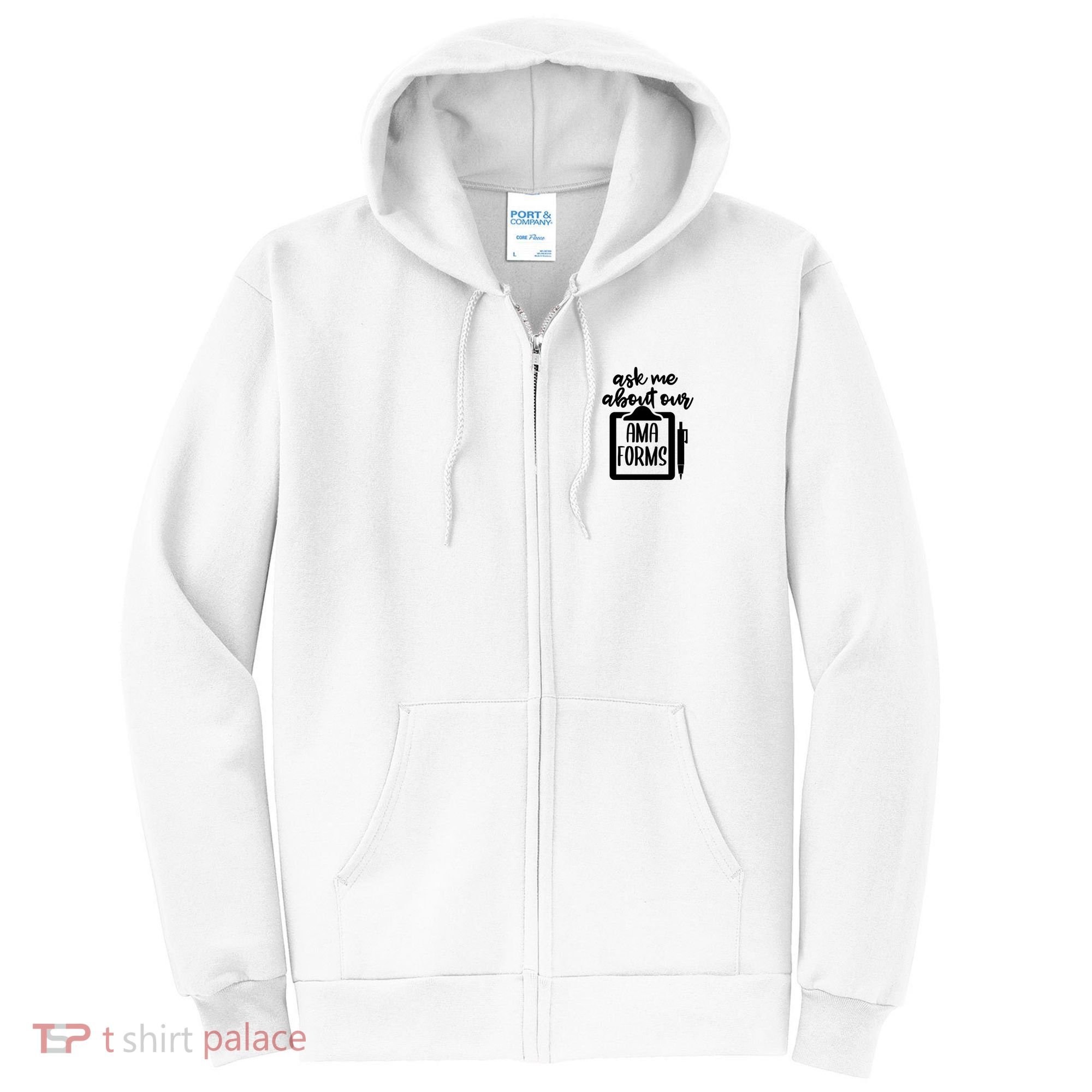 Nurse Ask Me About Ama Forms Full Zip Hoodie