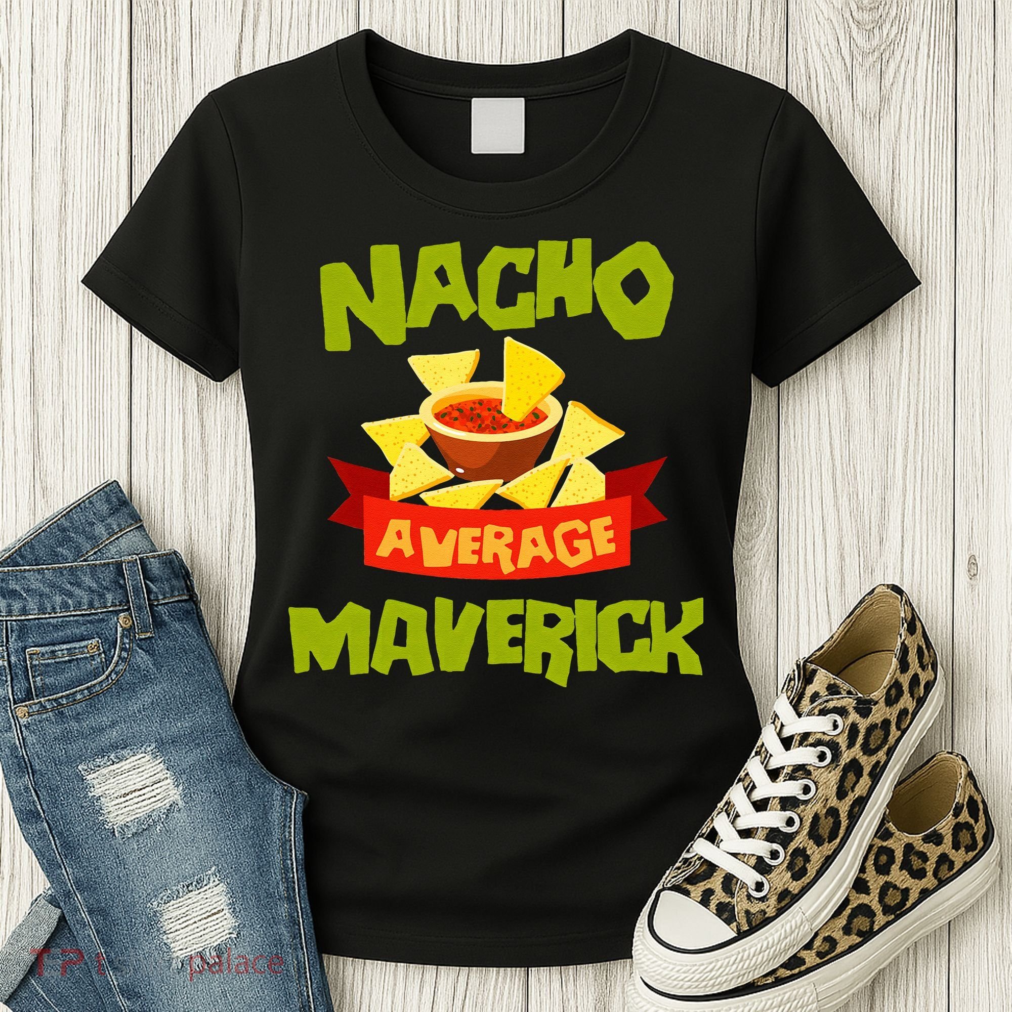 NACHO AVERAGE MAVERICK Funny Birthday Personalized Name Gift Women's T-Shirt