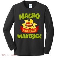 NACHO AVERAGE MAVERICK Funny Birthday Personalized Name Gift Kids Long Sleeve Shirt thumb 0