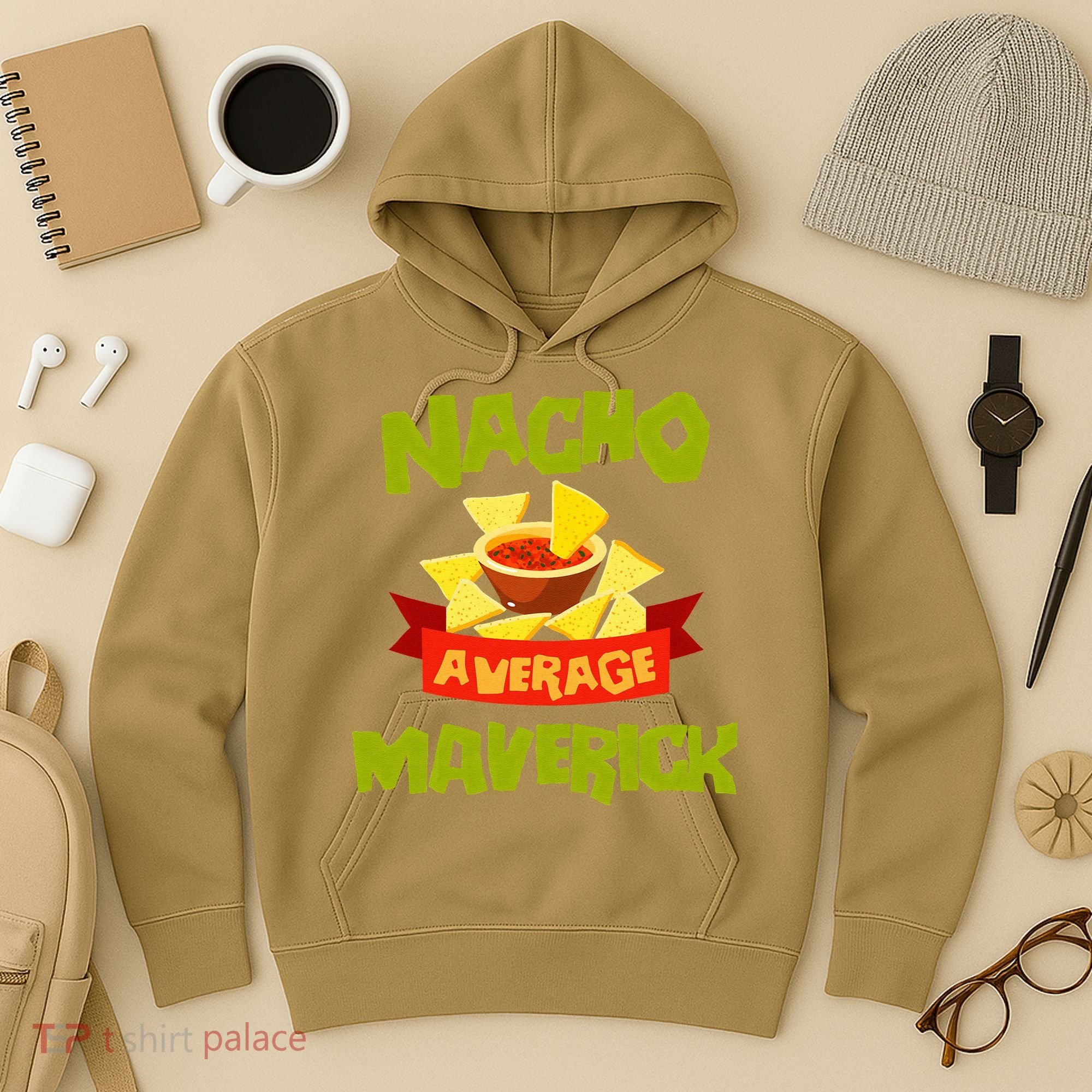 NACHO AVERAGE MAVERICK Funny Birthday Personalized Name Gift Hoodie