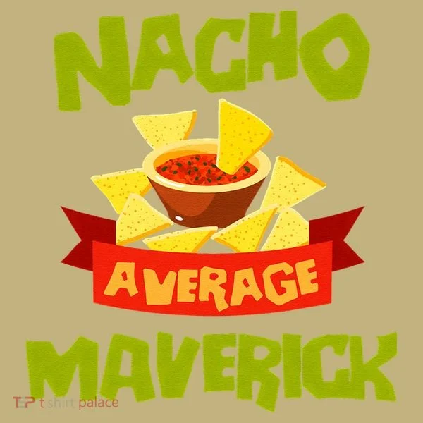 NACHO AVERAGE MAVERICK Funny Birthday Personalized Name Gift Long Sleeve Shirt