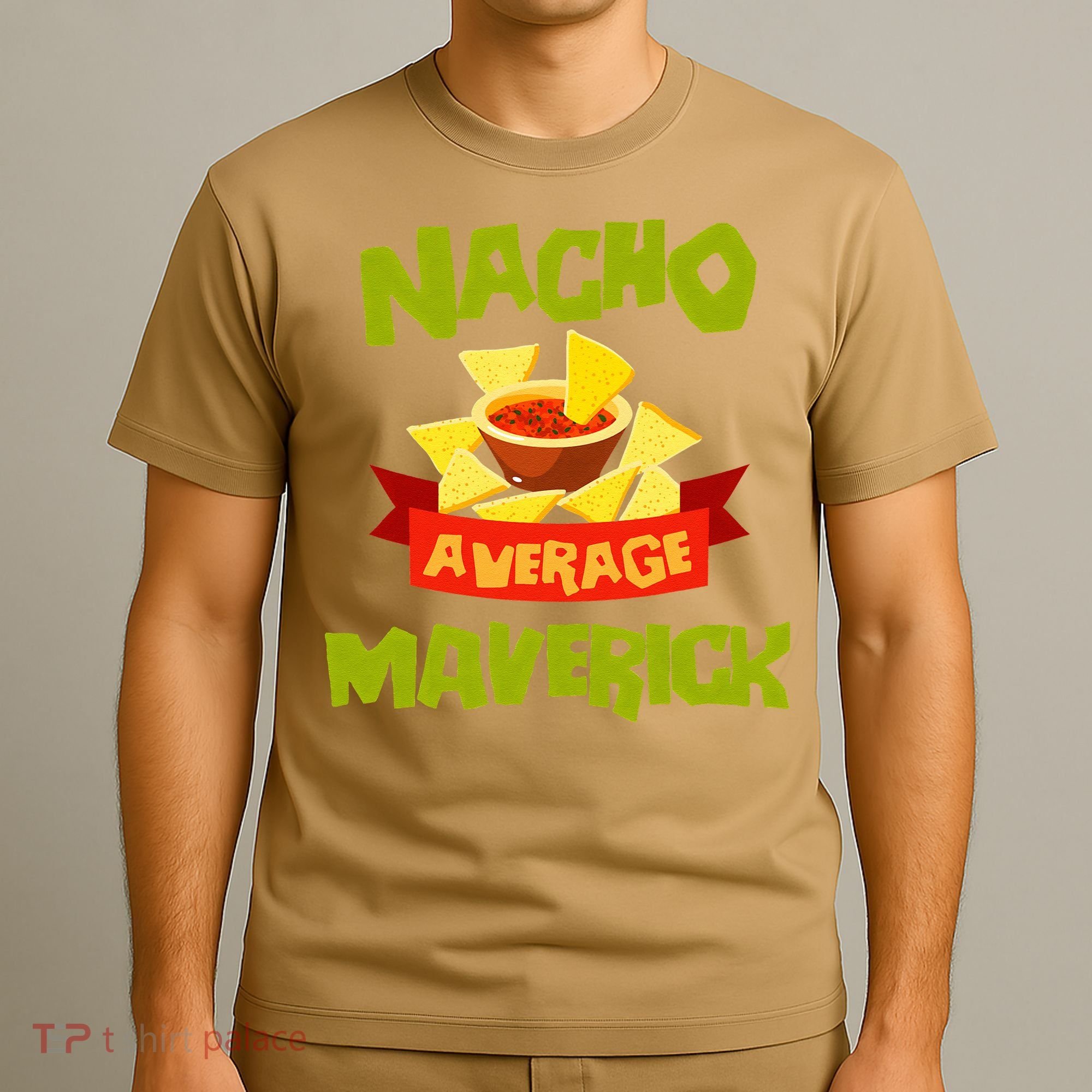 NACHO AVERAGE MAVERICK Funny Birthday Personalized Name Gift T-Shirt