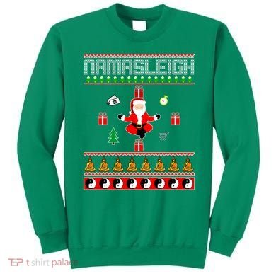 Namasleigh Ugly Christmas Sweatshirt