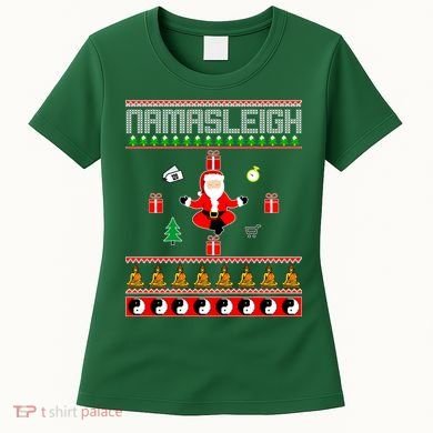 Namasleigh Ugly Christmas Women's T-Shirt