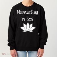 Namastay In Bed Women's Sweatshirt thumb 0