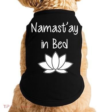 Namastay In Bed Doggie Tank