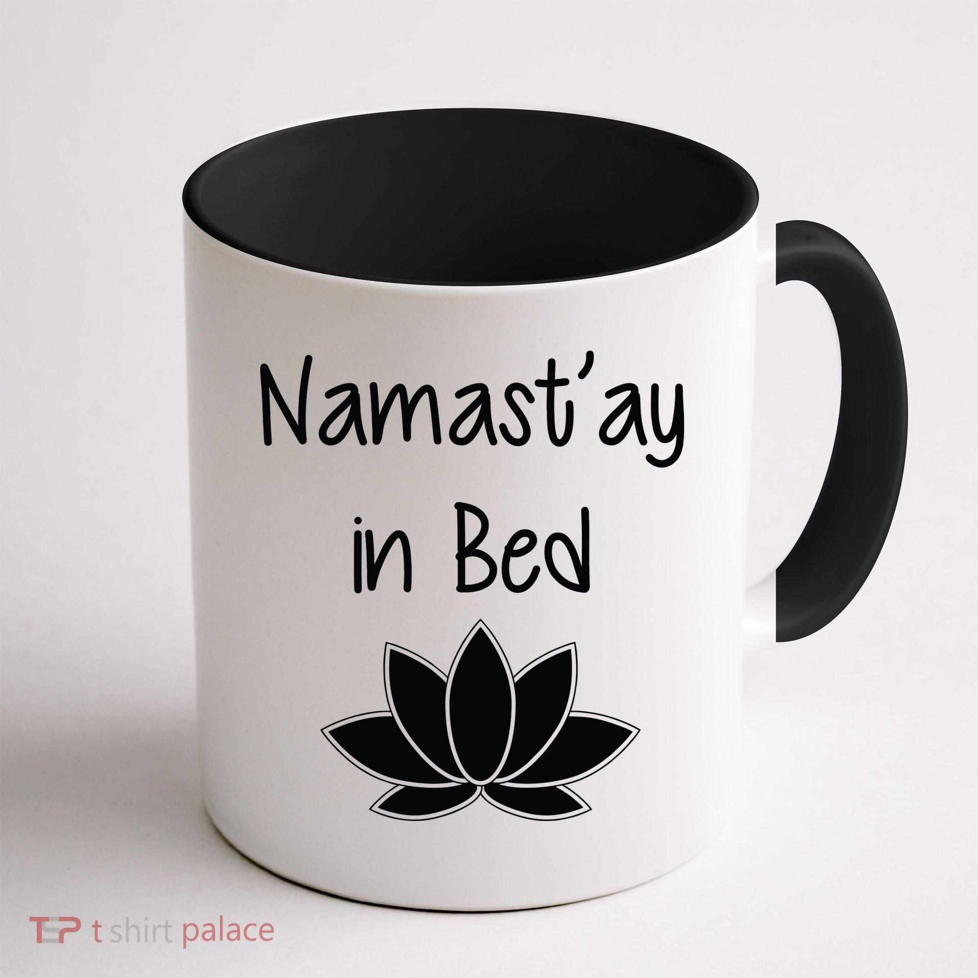 Namastay In Bed Coffee Mug