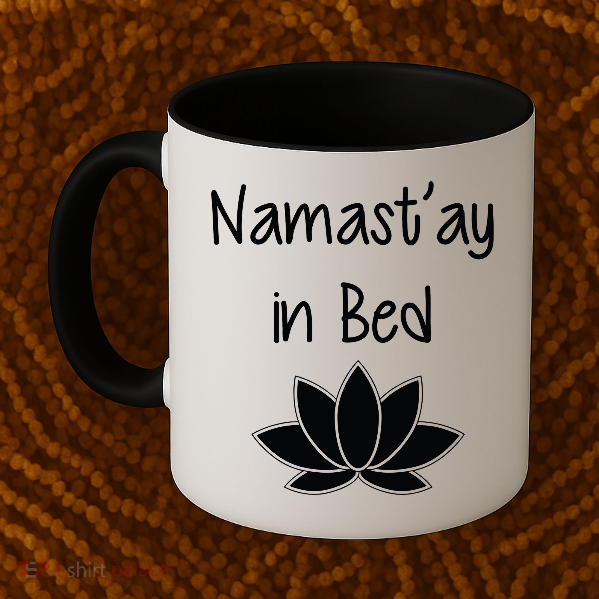 Namastay In Bed Coffee Mug