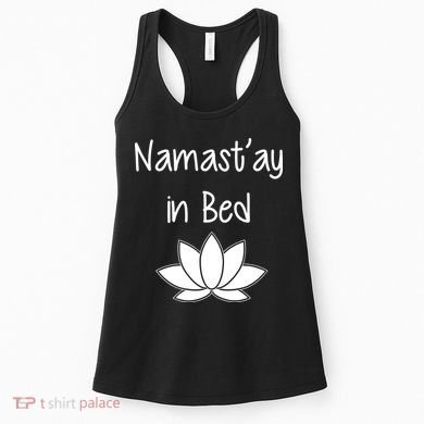 Namastay In Bed Women's Tank Top