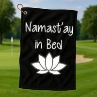 Namastay In Bed Golf Towel thumb 1