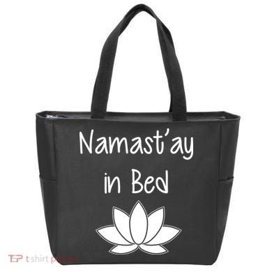 Namastay In Bed Tote Bag