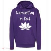 Namastay In Bed Hoodie thumb 0