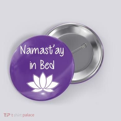 Namastay In Bed Button