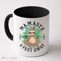 Namaste 6 Feet Away Meditating Sloth Coffee Mug thumb 0