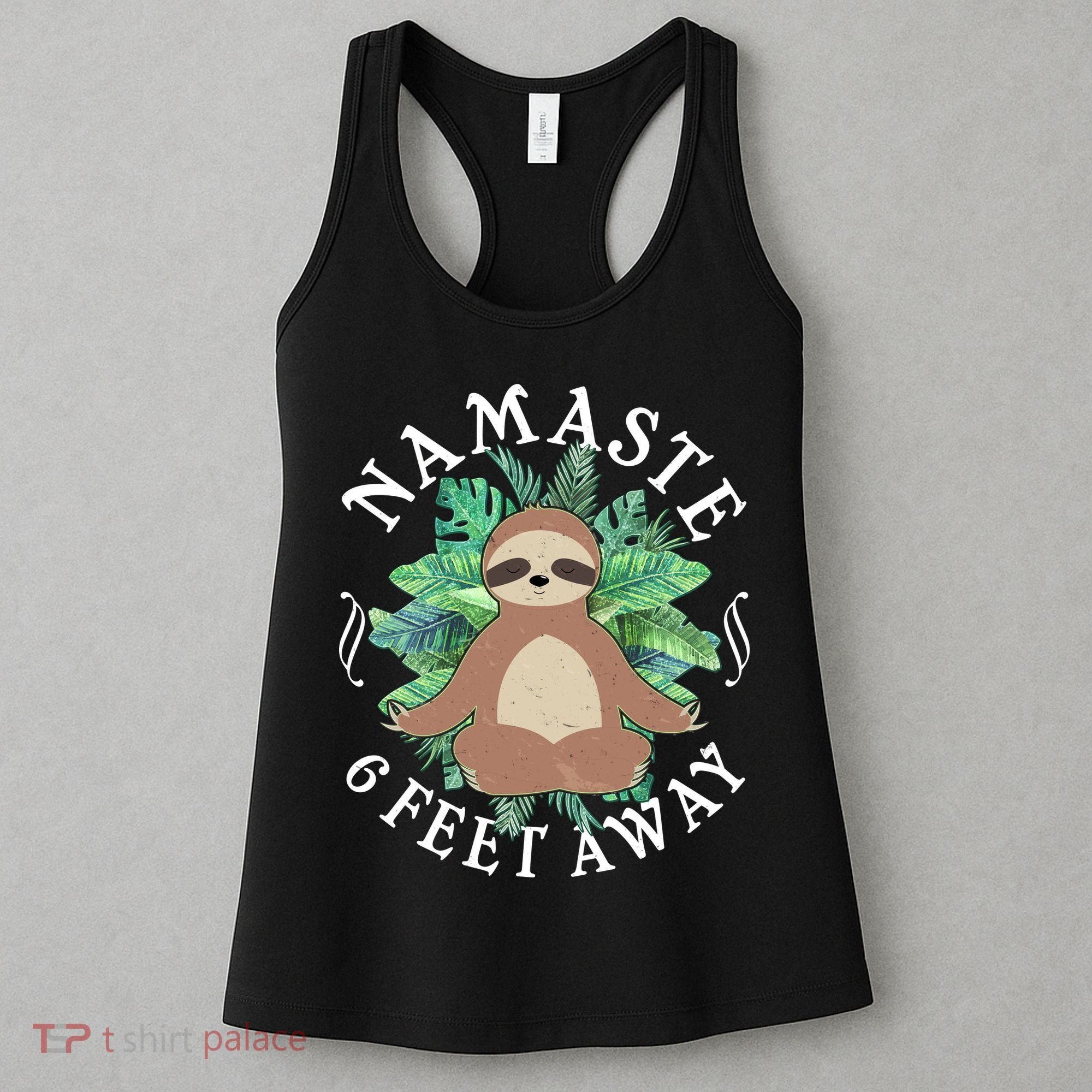 Namaste 6 Feet Away Meditating Sloth Women's Tank Top