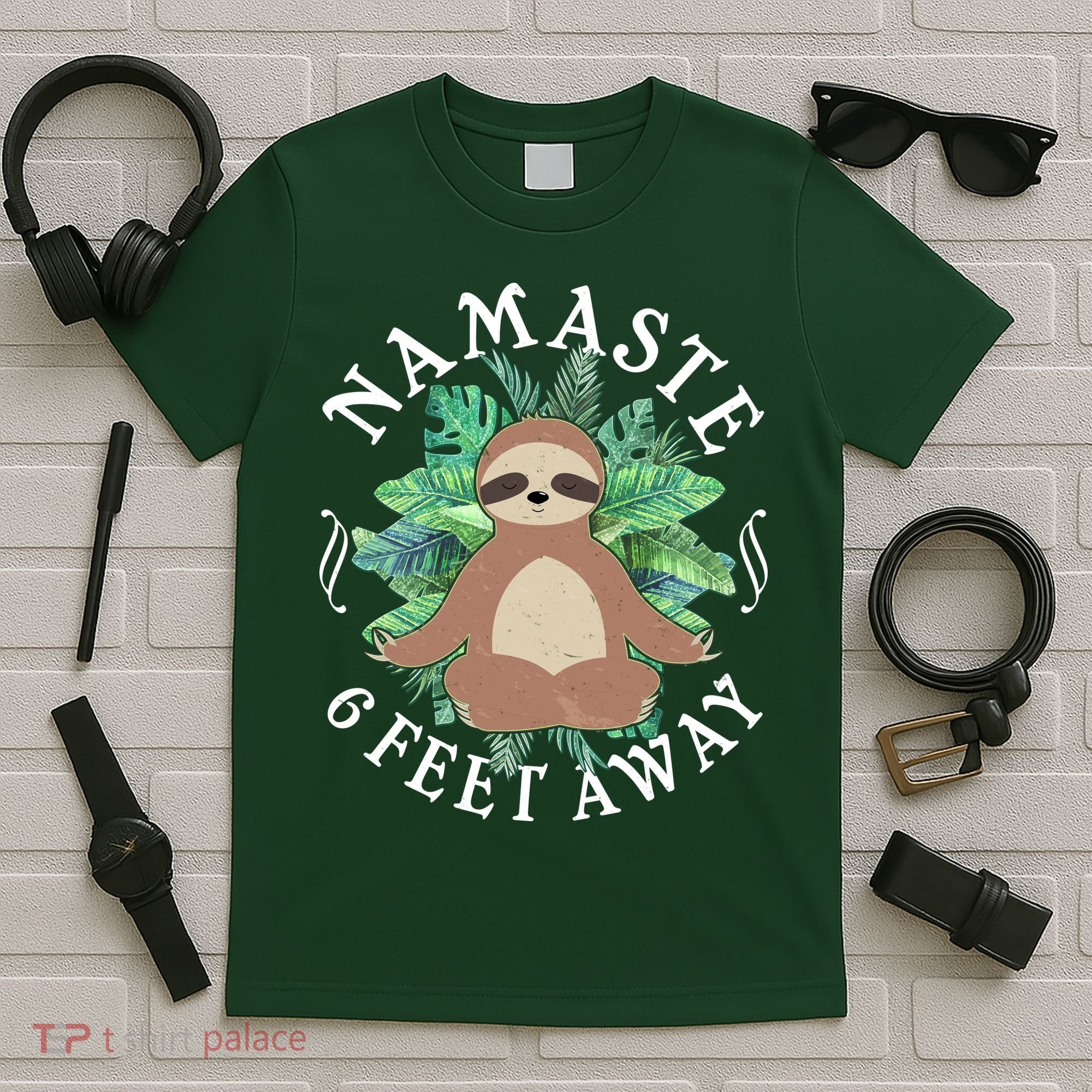 Namaste 6 Feet Away Meditating Sloth T-Shirt