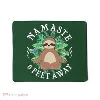 Namaste 6 Feet Away Meditating Sloth Mousepad thumb 0