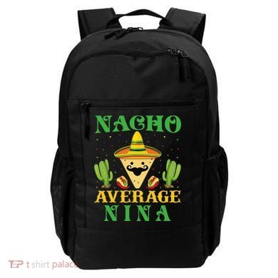Nacho Average Nina Mexican Cinco De Mayo Backpack
