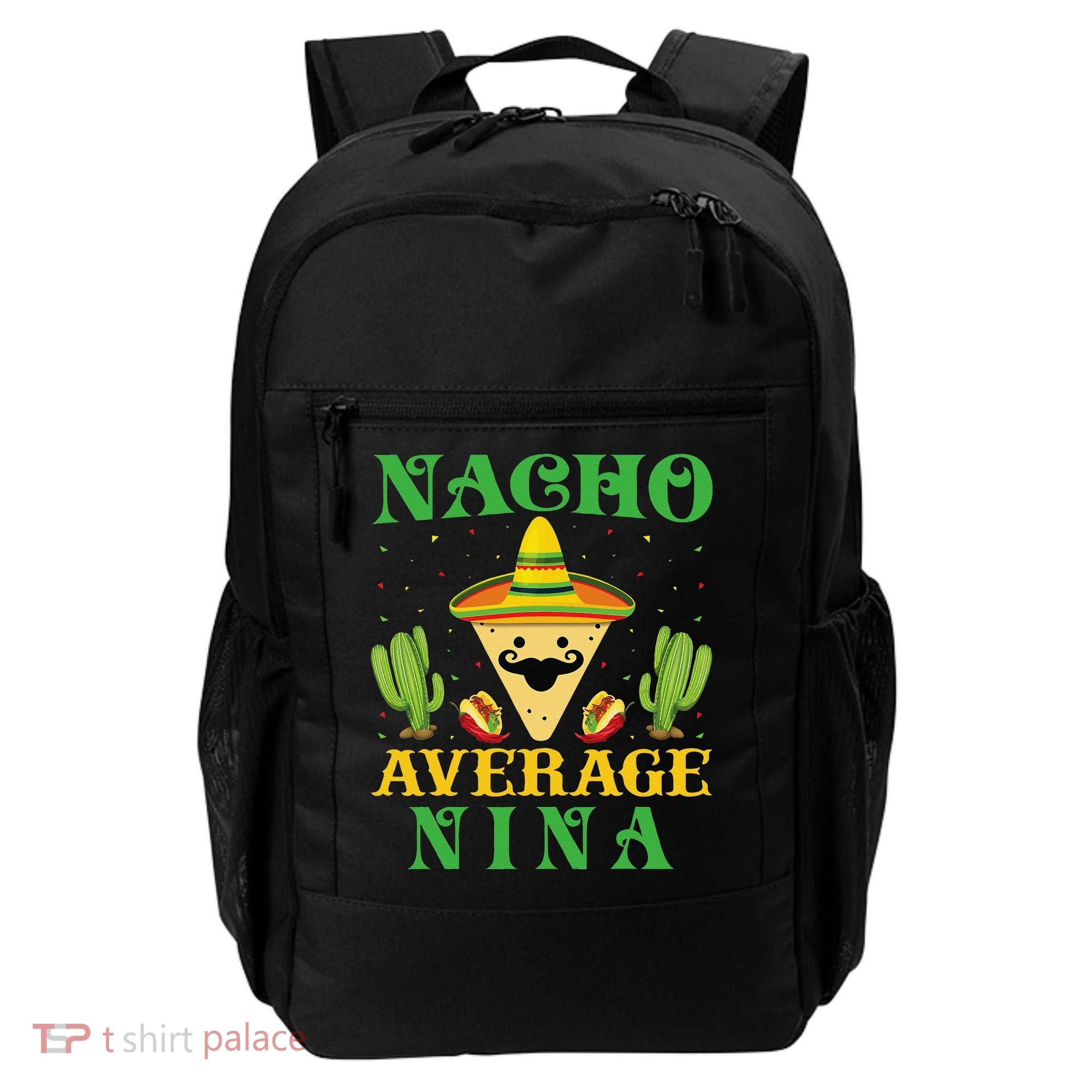 Nacho Average Nina Mexican Cinco De Mayo Backpack